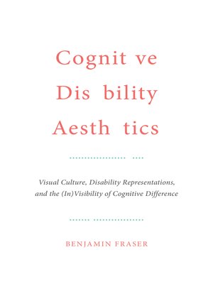 cover image of Cognitive Disability Aesthetics